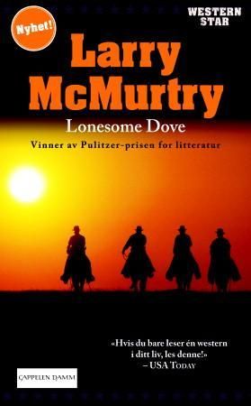 Lonesome Dove 9788202298920 Larry McMurtry Brukte bøker