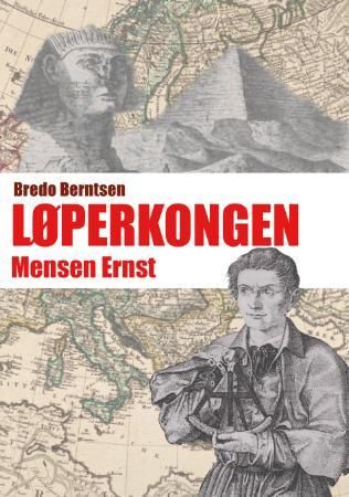 Løperkongen Mensen Ernst 9788276942248 Bredo Berntsen Brukte bøker