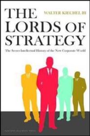 Lords of Strategy 9781591397823 Walter Kiechel Brukte bøker