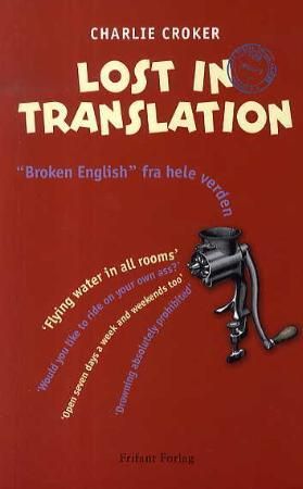 Lost in translation 9788278891155 Charlie Croker Brukte bøker