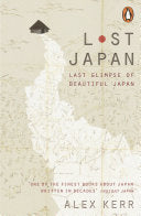Lost Japan 9780141979748 Alex Kerr Brukte bøker