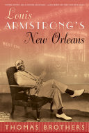 Louis Armstrong's New Orleans 9780393061093 Thomas Brothers Brukte bøker