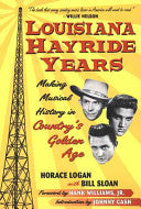 Louisiana Hayride Years 9780312206611 Horace Logan Bill Sloan Brukte bøker