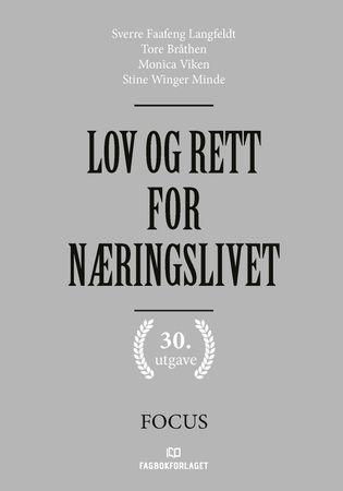 Lov og rett for næringslivet 9788245047394 Stine Winger Minde Sverre Faafeng Langfeldt Tore Bråthen Monica Viken Brukte bøker