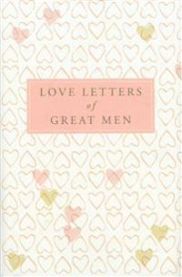 Love Letters of Great Men 9780230739468  Brukte bøker