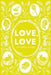 Love, Love 9781454938323 Victoria Chang Brukte bøker