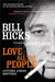 Love All the People 9781845291112 Bill Hicks Brukte bøker