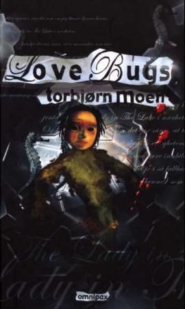 Love bugs 9788253022857 Torbjørn Moen Brukte bøker