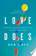 Love Does 9781400203758 Bob Goff Brukte bøker