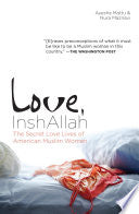 Love, InshAllah 9781593764289 Nura Maznavi Ayesha Mattu Brukte bøker