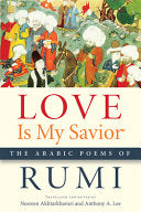Love Is My Savior 9781611862003 Rumi Brukte bøker