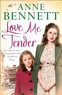 Love Me Tender 9780007547784 Anne Bennett Brukte bøker