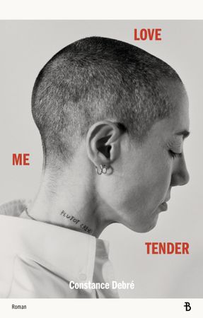 Love me tender 9788234718281 Constance Debré Brukte bøker