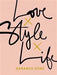 Love style life 9780812996371 Garance Dore Brukte bøker