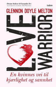 Love warrior 9788210055553 Glennon Doyle Melton Brukte bøker