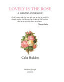 Lovely Is the Rose 9780718136185 Celia Haddon Brukte bøker