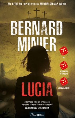 Lucia 9788203455834 Bernard Minier Brukte bøker