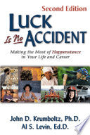 Luck is No Accident 9781886230033 John D. Krumboltz Al S. Levin Brukte bøker
