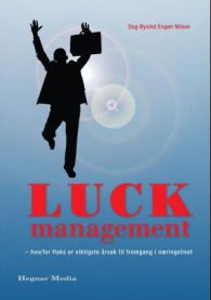 Luck management 9788271462833 Dag Øyvind Engen Nilsen Brukte bøker