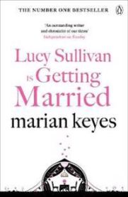 Lucy Sullivan is Getting Married 9781405934398 Marian Keyes Brukte bøker