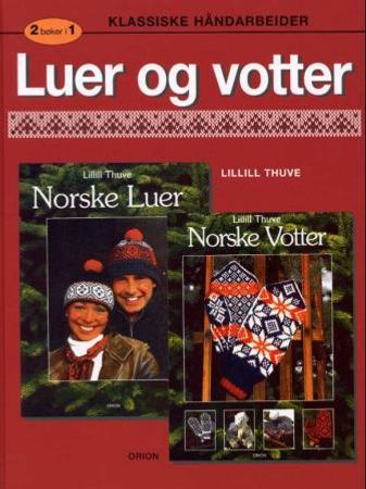 Luer og votter 9788245805550 Lillill Thuve Brukte bøker