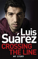 Luis Suarez 9781472224231 Sid Lowe Luis Suárez Peter Jenson Brukte bøker