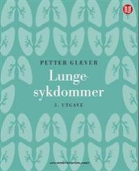 Lungesykdommer 9788215022864 Petter Giæver Brukte bøker