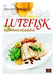 Lutefisk 9788202361006 Jahn Otto Johansen Brukte bøker