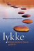 Lykke : klostervisdom for et godt liv 9788292922194 Christopher Jamison Brukte bøker