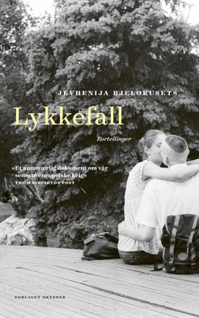 Lykkefall 9788249525706 Jevhenija Bjelorusets Brukte bøker
