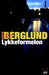 Lykkeformelen 9788248906612 Ingrid Berglund Brukte bøker