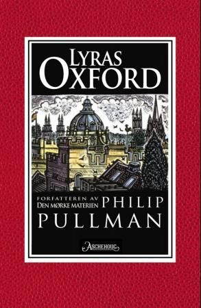 Lyras Oxford 9788203249938 Philip Pullman Brukte bøker