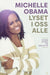 Lyset i oss alle 9788248931027 Michelle Obama Brukte bøker