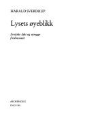 Lysets øyeblikk 9788203151453 Harald Sverdrup Brukte bøker