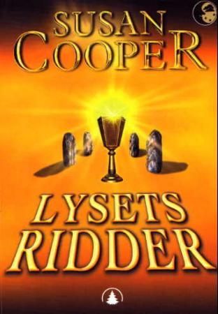Lysets ridder 9788205323346 Susan Cooper Brukte bøker