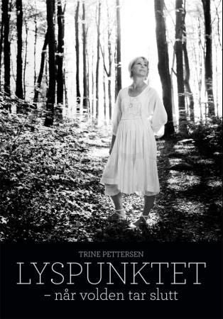 Lyspunktet 9788230320556 Trine Pettersen Brukte bøker
