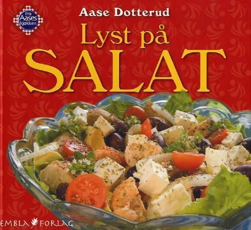 Lyst på salat 9788292577097 Aase Dotterud Brukte bøker