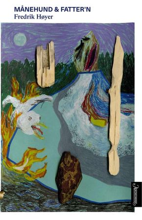 Månehund & fatter`n 9788203364440 Fredrik Høyer Brukte bøker