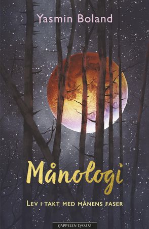 Månologi 9788202634605 Yasmin Boland Brukte bøker
