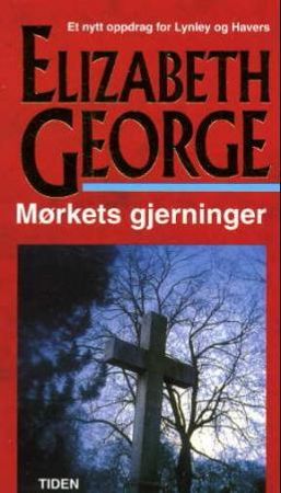 Mørkets gjerninger 9788210035975 Elizabeth George Brukte bøker