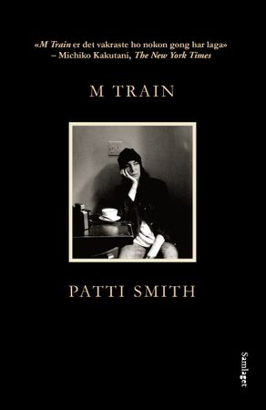 M train 9788252193626 Patti Smith Brukte bøker