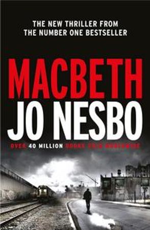 Macbeth 9781781090268 Jo Nesbø Brukte bøker