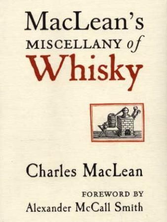 MacLean's miscellany of whisky 9781904435235 Charles MacLean Brukte bøker