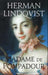 Madame de Pompadour 9788251626569 Herman Lindqvist Brukte bøker
