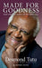 Made for Goodness 9781846042522 Mpho A. Tutu Desmond Tutu Brukte bøker
