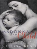 Madonna and Child 9780224038218 Melissa Benn Brukte bøker