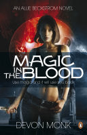 Magic in the Blood 9780241956625 Devon Monk Brukte bøker