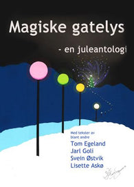 Magiske gatelys 9788293369431  Brukte bøker