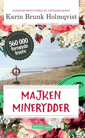 Majken minerydder 9788241918834 Karin Brunk Holmqvist Brukte bøker