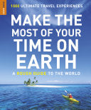 Make The Most Of Your Time On Earth 9781848365247 Rough Guides (Firm) Brukte bøker